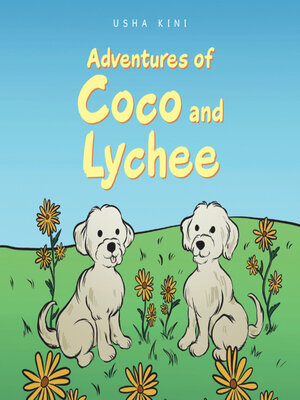 cover image of Adventures of Coco and Lychee